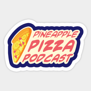 Official Pineapple Pizza Podcast Logo Sticker